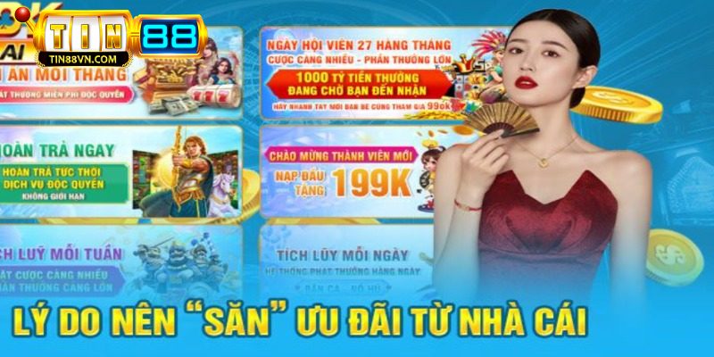 Lợi ích khi tham gia khuyến mãi Tin88 là gì?