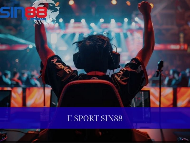 E Sports tại Sin88 – Khám Phá Thế Giới Thể Thao Điện Tử Cá Cược Đỉnh Cao