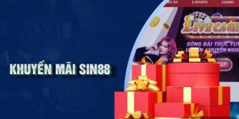 Ưu đãi dành cho hội viên Sin88
